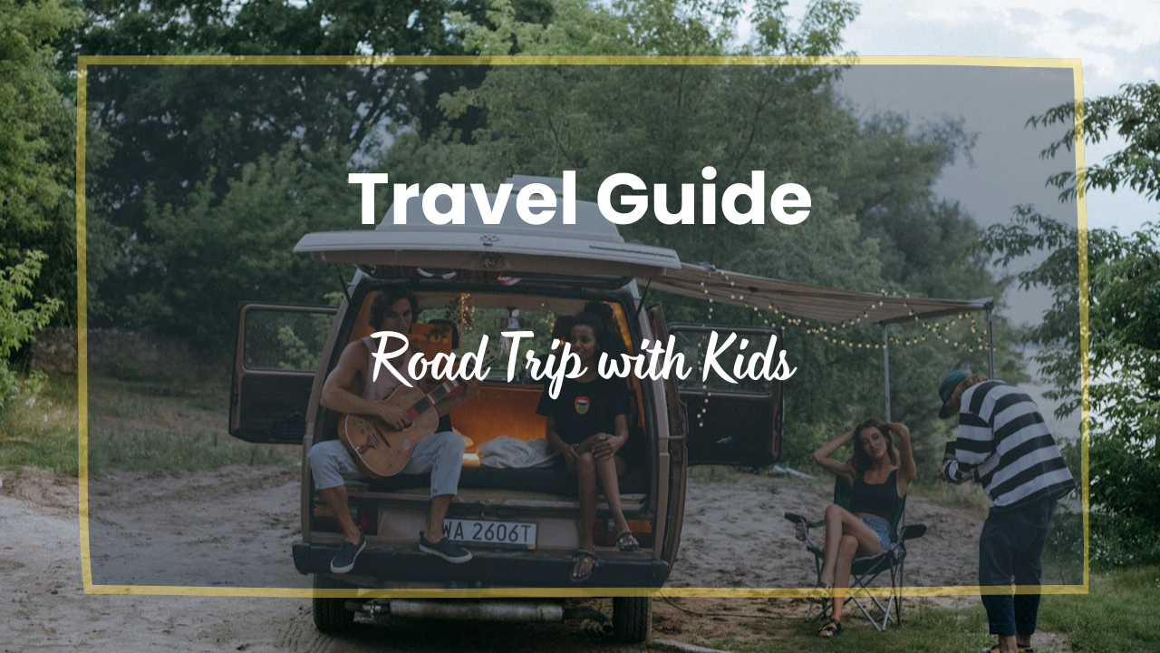 Road Trip with Kids