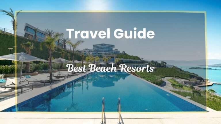 Best Beach Resorts