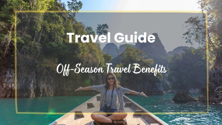 Off-Season Travel Benefits