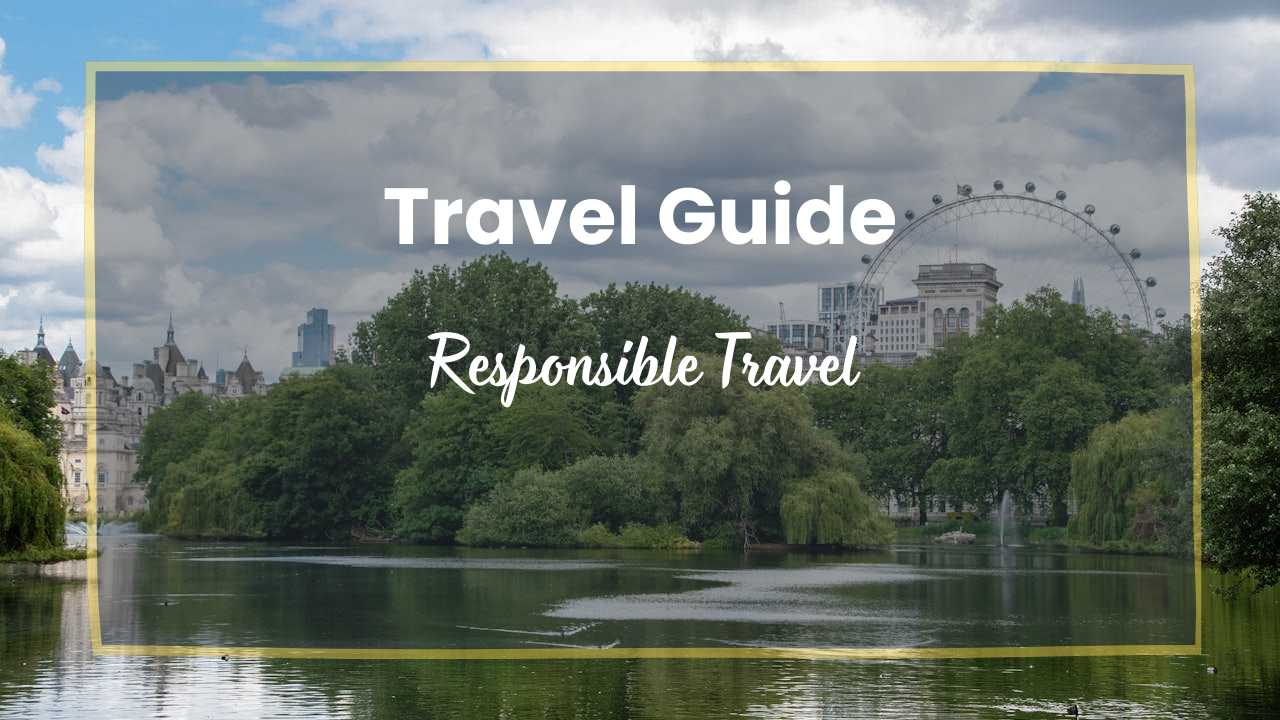 Responsible Travel
