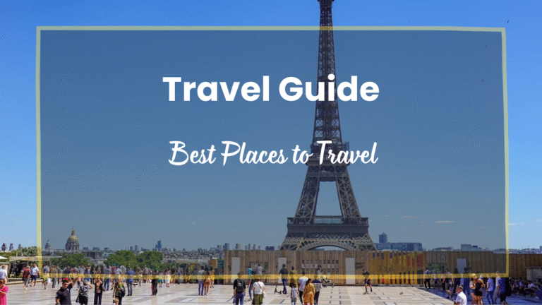 Best Places to Travel